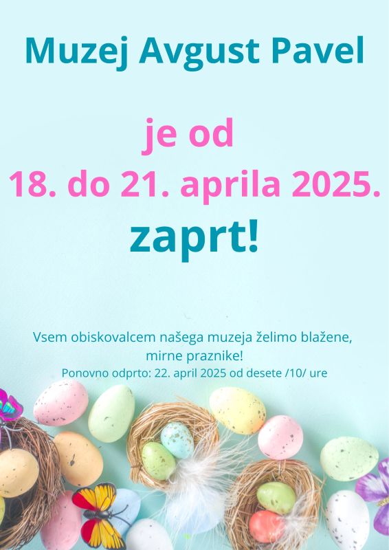 Muzej Avgust Pavel zprto